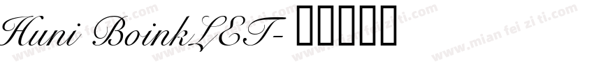 Huni BoinkLET字体转换